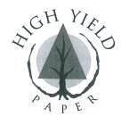 HIGH YIELD PAPER