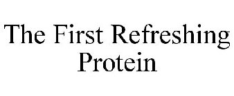 THE FIRST REFRESHING PROTEIN