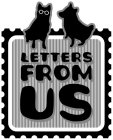 LETTERS FROM US