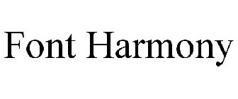 FONT HARMONY