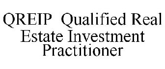 QREIP QUALIFIED REAL ESTATE INVESTMENT PRACTITIONER