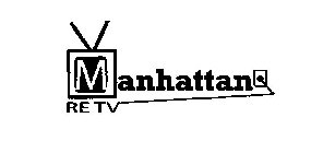 MANHATTAN RETV