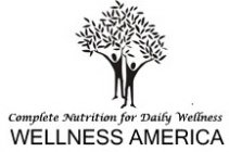 COMPLETE NUTRITION FOR DAILY WELLNESS WELLNESS AMERICA