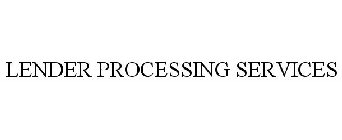 LENDER PROCESSING SERVICES
