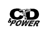CD & POWER