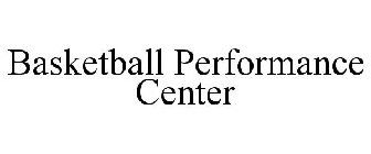 BASKETBALL PERFORMANCE CENTER