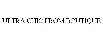 ULTRA CHIC PROM BOUTIQUE