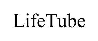 LIFETUBE