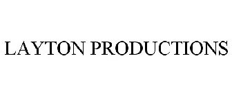 LAYTON PRODUCTIONS