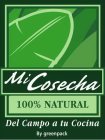 MI COSECHA 100% NATURAL DEL CAMPO A TU COCINA BY GREENPACK