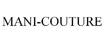 MANI-COUTURE