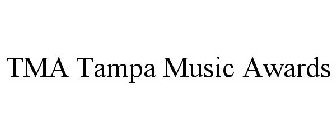 TMA TAMPA MUSIC AWARDS