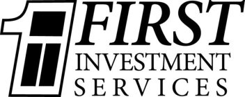 1 FIRST INVESTMENT SERVICES