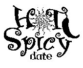 HOT SPICY DATE