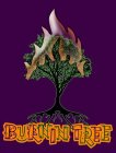 BURNIN TREE