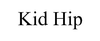 KID HIP
