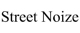 STREET NOIZE