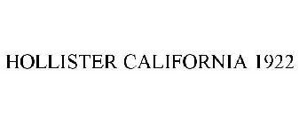 HOLLISTER CALIFORNIA 1922