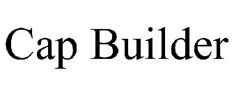 CAP BUILDER