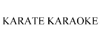 KARATE KARAOKE