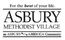 ASBURY METHODIST VILLAGE AN ASBURY AMERICA COMMUNITY FOR THE BEST OF YOUR LIFE.