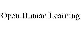 OPEN HUMAN LEARNING