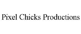 PIXEL CHICKS PRODUCTIONS
