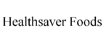 HEALTHSAVER FOODS