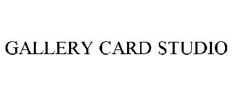 GALLERY CARD STUDIO