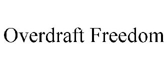 OVERDRAFT FREEDOM
