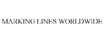 MARKING LINES WORLDWIDE