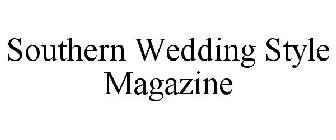 SOUTHERN WEDDING STYLE MAGAZINE
