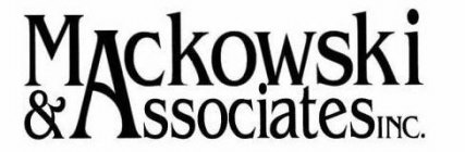 MACKOWSKI & ASSOCIATES INC.