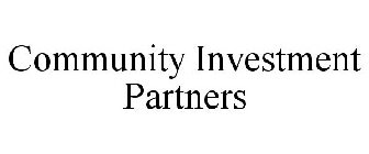 COMMUNITY INVESTMENT PARTNERS
