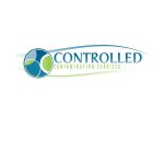 CONTROLLED CONTAMINATION SERVICES
