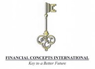 F C I FINANCIAL CONCEPTS INTERNATIONAL KEY TO A BETTER FUTURE