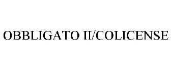 OBBLIGATO II/COLICENSE