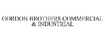 GORDON BROTHERS COMMERCIAL & INDUSTRIAL