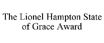 THE LIONEL HAMPTON STATE OF GRACE AWARD