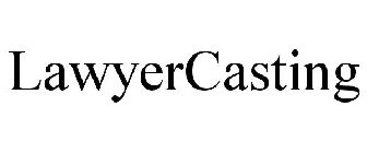 LAWYERCASTING