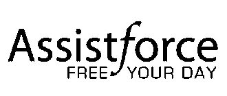 ASSISTFORCE FREE YOUR DAY