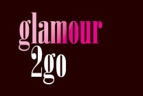 GLAMOUR 2GO