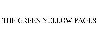 THE GREEN YELLOW PAGES