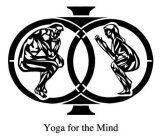 YOGA FOR THE MIND