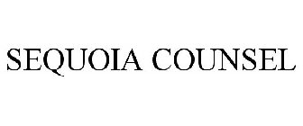 SEQUOIA COUNSEL