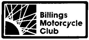 BILLINGS MOTORCYCLE CLUB