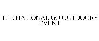 THE NATIONAL GO OUTDOORS EVENT