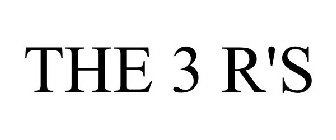 THE 3 R'S