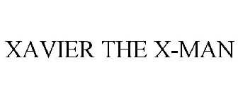 XAVIER THE X-MAN