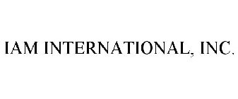 IAM INTERNATIONAL, INC.